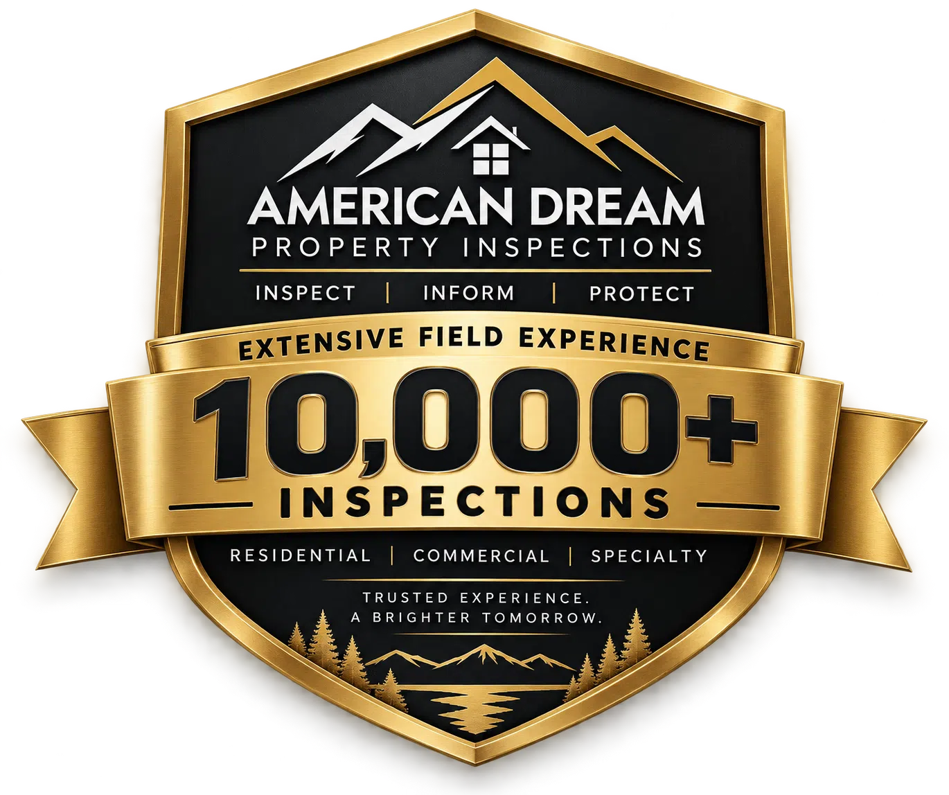 American Dream badge for more than 10,000 inspections